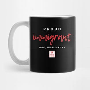 Proud Immigrant Mug